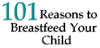 101 Reasons To Breastfeed Your Child